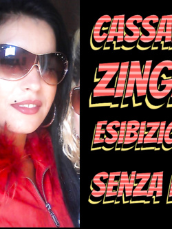CASSANDRA -GINA - ZINGARA ESIBIZIONISTA